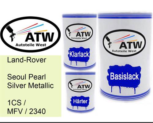 Land-Rover, Seoul Pearl Silver Metallic, 1CS / MFV / 2340: 500ml Lackdose + 500ml Klarlack + 250ml Härter - Set, von ATW Autoteile West.